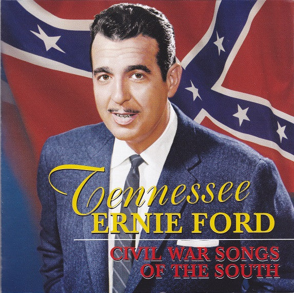 Tennessee Ernie Ford : Civil War Songs Of The South (CD, Album, RE)
