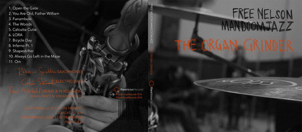 Free Nelson Mandoomjazz : The Organ Grinder (CD, Album, Dig)