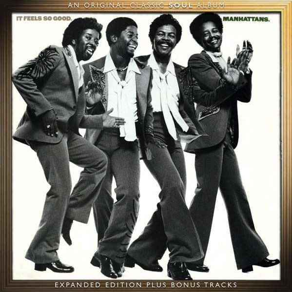 Manhattans : It Feels So Good (CD, Album, RE, RM, Exp)