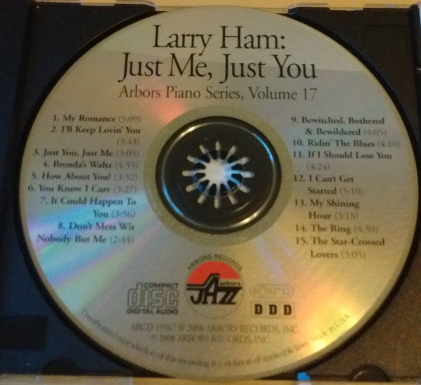 Larry Ham : Just Me, Just You... (CD, Album)