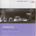 Emanon Ensemble : Darkness (CD)