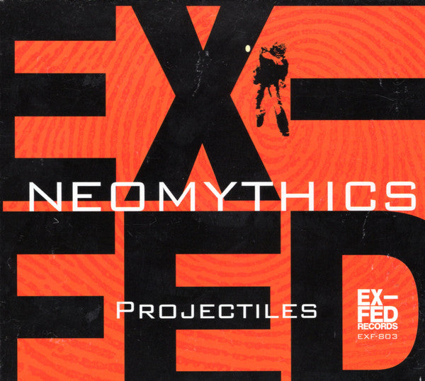 Neomythics : Projectiles (CD, Album)