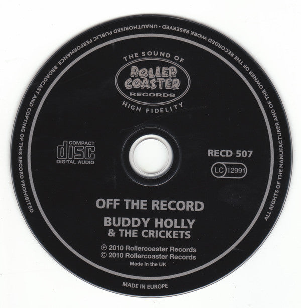Buddy Holly And The Crickets (2) : Off The Record (CD, Album, Comp)