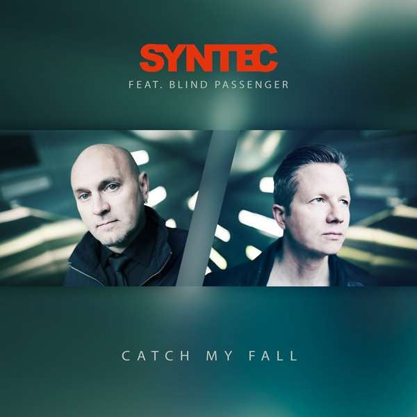 Syntec Feat. Blind Passenger : Catch My Fall (CD, Single, Ltd)