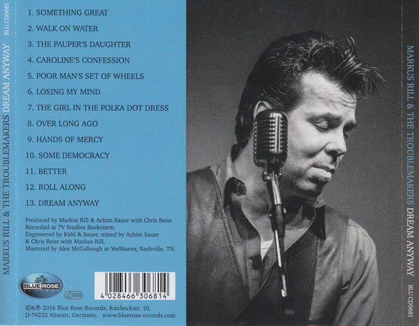 Markus Rill & The Troublemakers : Dream Anyway (CD, Album)