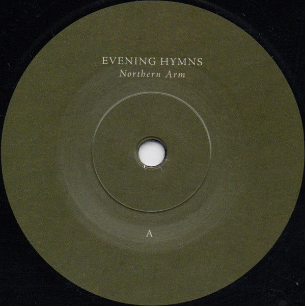 Evening Hymns : Northern Arm (7", Ltd)