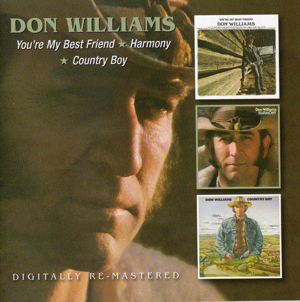 Don Williams (2) : You're My Best Friend / Harmony / Country Boy (CD, Comp, RE, RM + CD, Album, RE, RM + Comp)