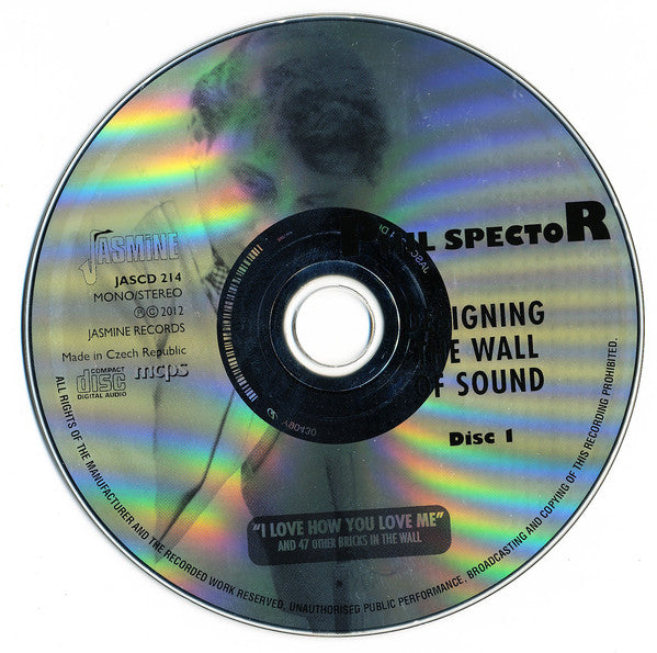 Phil Spector : Designing The Wall Of Sound - "I Love How You Love Me" And 47 Other Bricks In The Wall (2xCD, Comp, Mono)