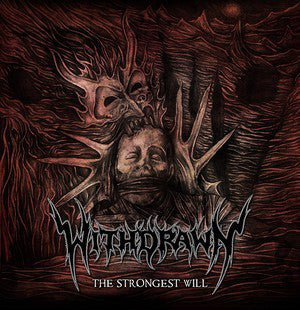Withdrawn (4) : The Strongest Will (CD, Album)