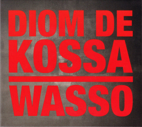 Diom de Kossa : Wasso (CD, Album, Ltd)