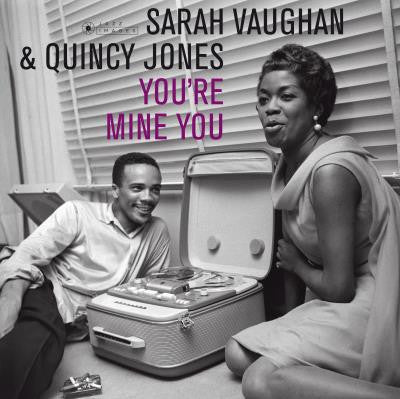 Sarah Vaughan & Quincy Jones : You're Mine You (LP, Album, Dlx, Ltd, RE, 180)