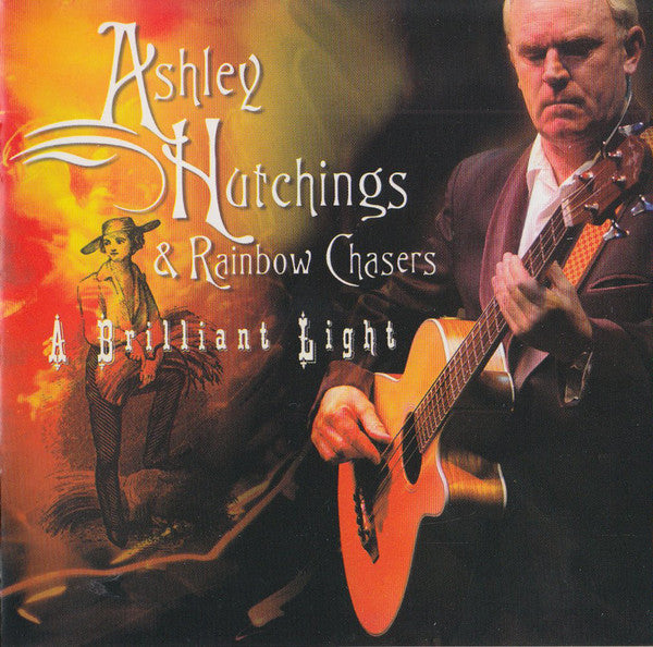 Ashley Hutchings & Rainbow Chasers : A Brilliant Light (2xCD, Album)