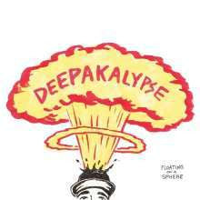 Deepakalypse : Floating On A Sphere (CD, Album)