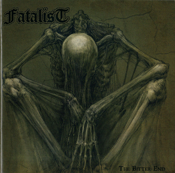 Fatalist : The Bitter End  (CD, Album)
