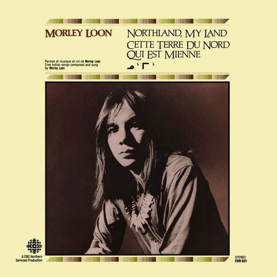 Morley Loon : Northland, My Land (CD, Album, RE)