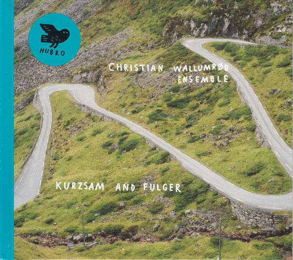Christian Wallumrød Ensemble : Kurzsam And Fulger (CD, Album)