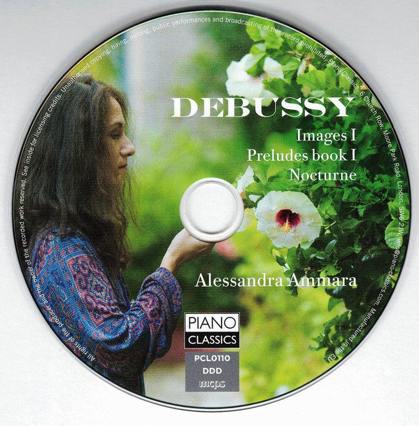 Claude Debussy, Alessandra Ammara : Preludes Book I; Images I; Nocturne (CD, Album)