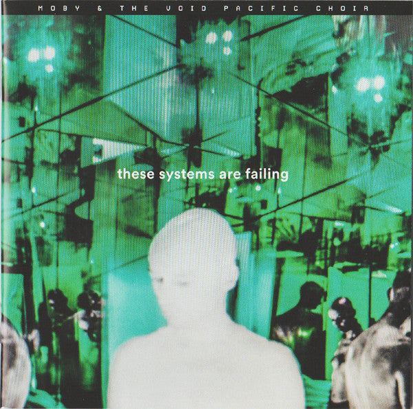 Moby & The Void Pacific Choir : These Systems Are Failing (CD, Album, Dlx)