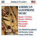 Amy Quate • Paul Creston • Ned Rorem • Walter S. Hartley • Alan Hovhaness • Robert Muczynski • Rudy Wiedoeft - Alex Mitchell (11), Neil Hornsby, Jeremy Limb : American Saxophone Music (CD, Album)
