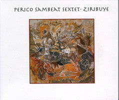 Perico Sambeat Sextet : Ziribuye (CD, Album)