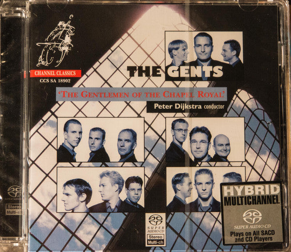The Gents (2), Peter Dijkstra : ‘The Gentlemen Of The Chapel Royal’ (SACD, Hybrid, Multichannel)