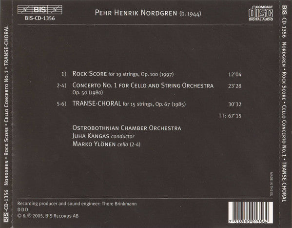 Pehr Henrik Nordgren / Marko Ylönen, Ostrobothnian Chamber Orchestra, Juha Kangas : Rock Score • Cello Concerto No. 1 • Transe-Choral (CD, Album)