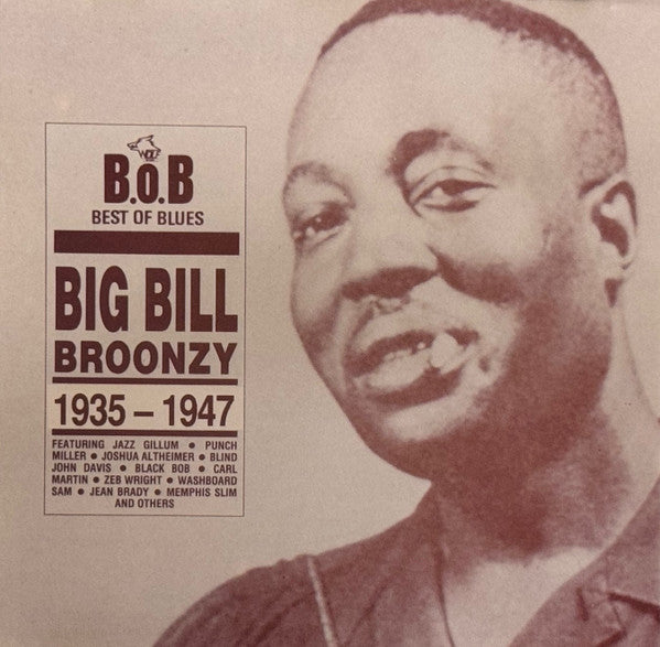 Big Bill Broonzy : 1935-1947 (CD, Comp)