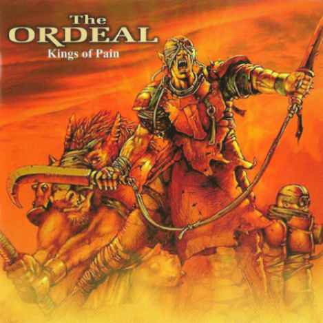 The Ordeal : Kings Of Pain (CD, Album)