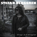 Stefan Berggren : Stranger In A Strangeland (CD, Album)