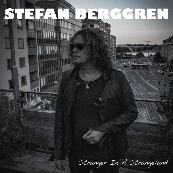 Stefan Berggren : Stranger In A Strangeland (CD, Album)