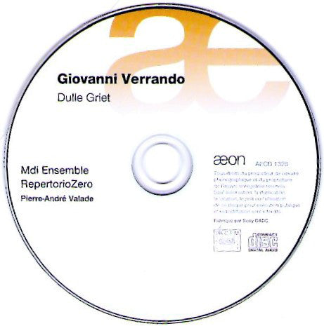 Giovanni Verrando, MDI Ensemble, Repertorio Zero, Pierre-André Valade : Dulle Griet (CD, Album)