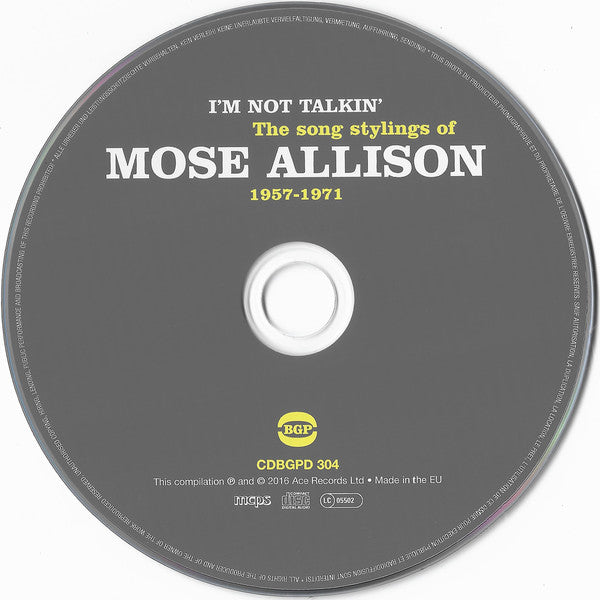 Mose Allison : I’m Not Talkin’ (The Song Stylings of Mose Allison 1957-1971) (CD, Comp, Mono)