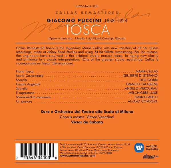 Puccini* / Maria Meneghini Callas*, Giuseppe di Stefano, Tito Gobbi, Franco Calabrese, Angelo Mercuriali, Alvaro Cordova, Dario Caselli, Melchiorre Luise, Victor De Sabata, Vittore Veneziani, L'Ente Autonomo Del Teatro Alla Scala* : Tosca (2xCD, Album, Mono, RE, RM, Car)