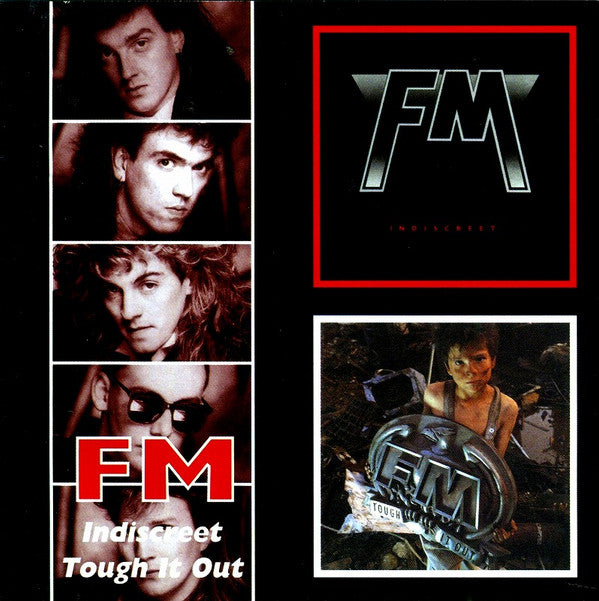 FM (6) : Indiscreet / Tough It Out (CD, Album, RE, RM + CD, Album, RE, RM + Comp)