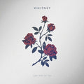 Whitney (8) : Light Upon the Lake (CD, Album)