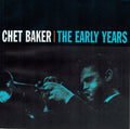 Chet Baker : The Early Years (4xCD, Comp + Box)