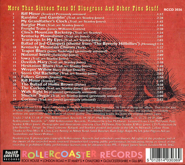 Pete Stanley (3) And Wizz Jones : More Than Sixteen Tons Of Bluegrass And Other Fine Stuff (CDr, Album, Mono, RE)
