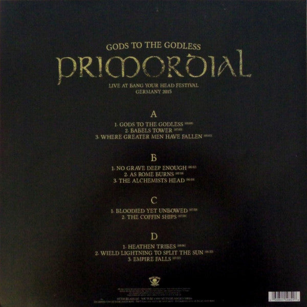 Primordial : Gods To The Godless (Live At Bang Your Head Festival Germany 2015) (2xLP, Album)