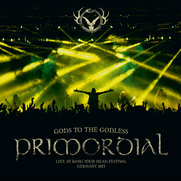 Primordial : Gods To The Godless (Live At Bang Your Head Festival Germany 2015) (2xLP, Album)