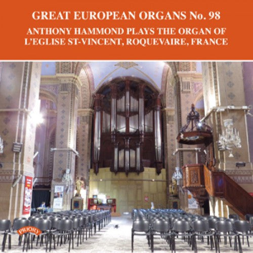 Anthony Hammond : Anthony Hammond Plays The Organ Of L'Eglise St.Vincent, Roquevaire, France (CD, Album)