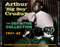 Arthur "Big Boy" Crudup : The Definitive Collection 1941-62 (4xCDr, Comp)