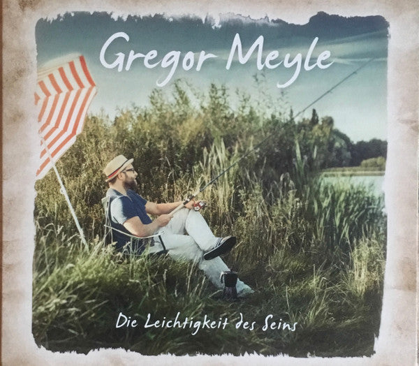 Gregor Meyle : Die Leichtigkeit Des Seins (CD, Album)