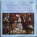 Olivier Messiaen - Gillian Weir : The Organ Works - Volume 1 (CD, RE, RM)