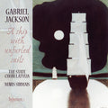 Gabriel Jackson (2) - Valsts Akadēmiskais Koris "Latvija", Māris Sirmais : A Ship With Unfurled Sails (CD, Album)