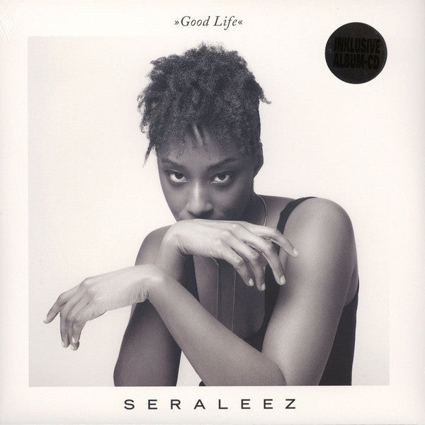 Seraleez : Good Life (LP + CD)