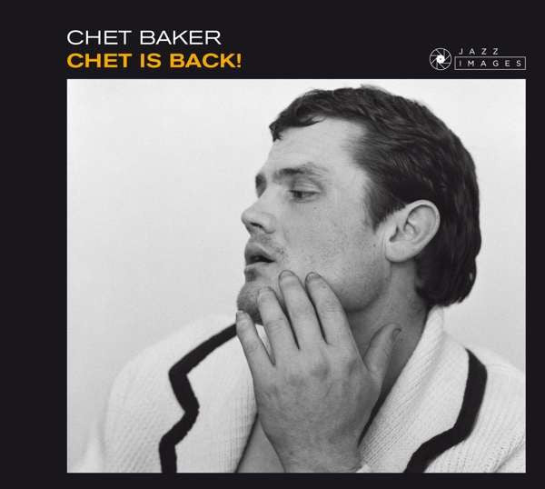Chet Baker : Chet Is Back! (CD, Album, Ltd, RE, RM)
