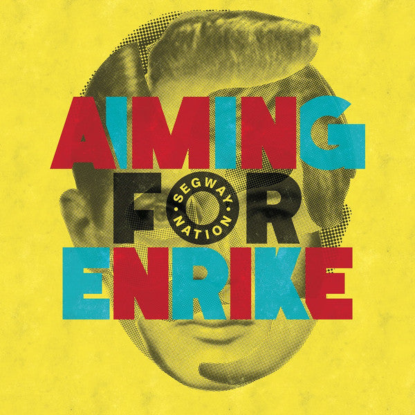 Aiming For Enrike : Segway Nation (CD, Album)