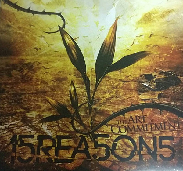 15 Reasons : The Art Of Commitment (CD, Album, Dig)
