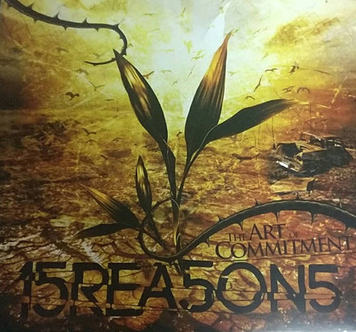 15 Reasons : The Art Of Commitment (CD, Album, Dig)