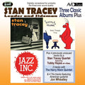 Stan Tracey : Three Classic Albums Plus (2xCD, Comp, RM)